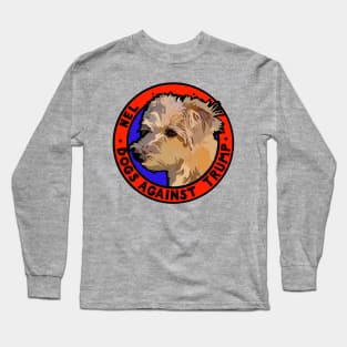 DOGS AGAINST TRUMP - NEL Long Sleeve T-Shirt